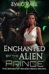 Enchanted by the ...