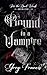 Bound to a Vampire: Into th...
