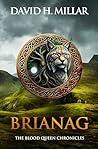 Brianag: The Blood Queen Chronicles