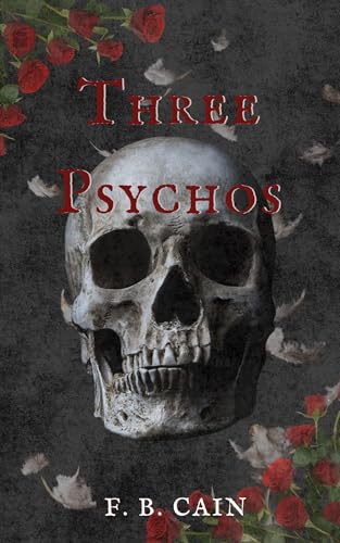 Three Psychos (Lockwood Falls #1)