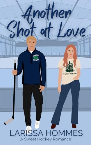 Another Shot at Love: A Sweet Hockey Romance (Blindsided by Love)
