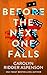 Before the Next One Falls by Carolyn Ridder Aspenson