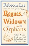 Rogues, Widows an...