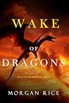 Wake of Dragons