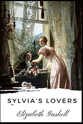 Sylvia's Lovers illustrated