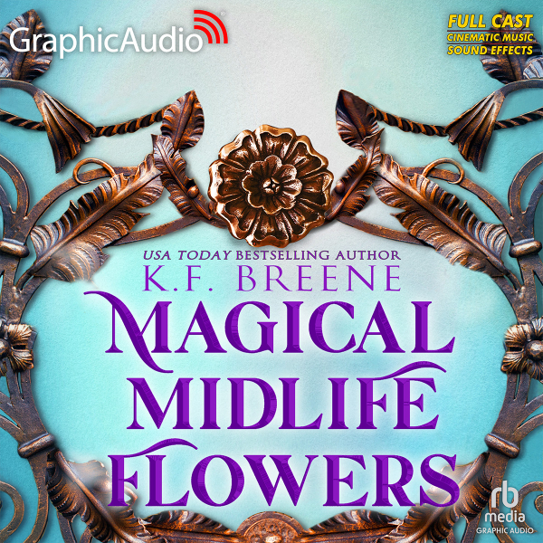 Magical Midlife Flowers [Dramatized Adaptation] (Leveling Up #8)
