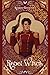 Rebel Witch (The Crimson Moth, #2)