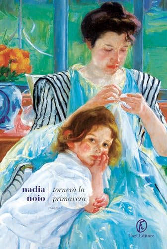 Tornerà la primavera (Kindle Edition)