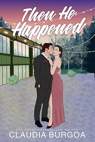 Then He Happened (The Spearman Family #2)