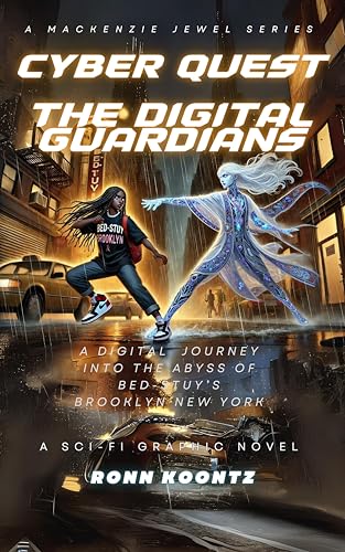 Cyber Quest: The Digital Guardians (Kindle Edition)