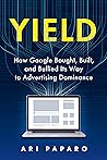 Yield: How Google...