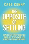 The Opposite of S...