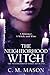 The Neighborhood Witch (The...