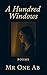 A Hundred Windows: Each poe...