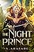The Night Prince: Book One (Night Prince, #1)