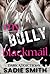 My Bully Blackmail: A dark ...