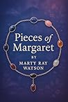 Pieces of Margaret