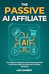 The Passive AI Af...