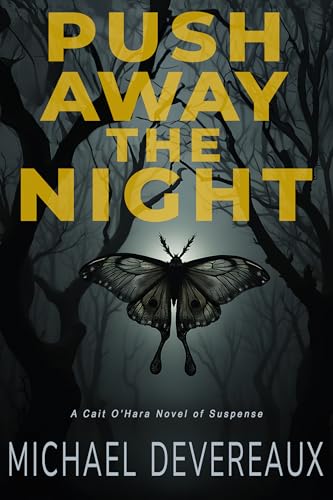 Push Away the Night (Kindle Edition)