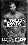 Ruthless Bonds