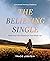 The Believing Single: Resto...