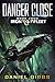 Danger Close by Daniel Gibbs