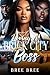 Loving A Brick City Boss by Bree Bree