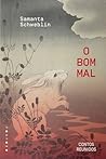 O bom mal: contos...