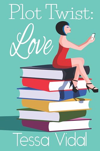 Plot Twist: Love (Kindle Edition)