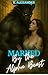 Marked By The Alpha Beast by S. Alexander
