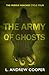 The Middle Reaches, Cycle Four: The Army of Ghosts