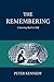The Remembering: A Journey Back to Self