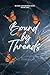Bound by Threads (Bound and...