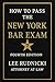 How to Pass the New York Ba...