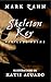 Skeleton Key: Perilous Poems