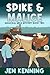 Spike and Malice (Magickal ...