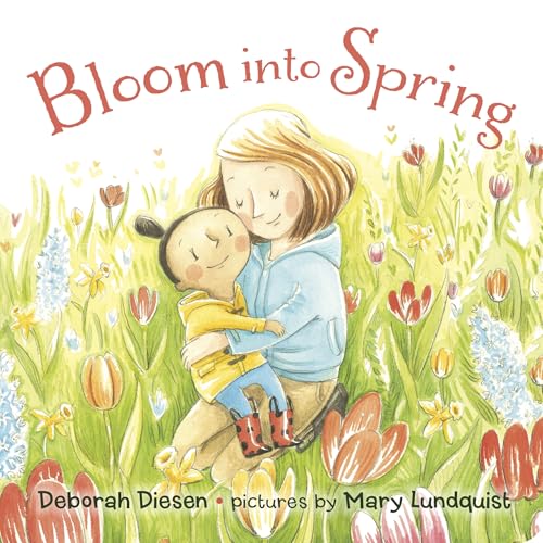 Bloom into Spring (Board Book)