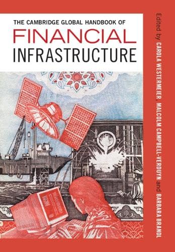 The Cambridge Global Handbook of Financial Infrastructure (Hardcover)