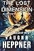 The Lost Dimension (Lost Starship Series Book 23)