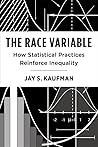 The Race Variable...