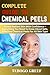Complete Guide to Chemical peels  by TEBOGO GREEF