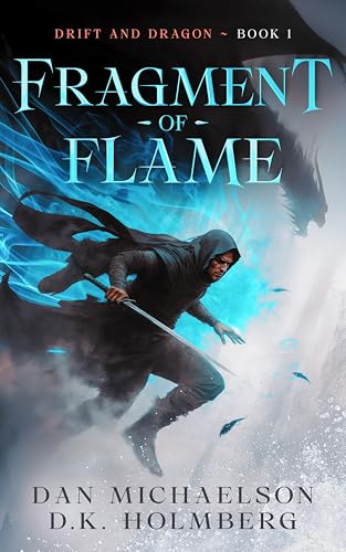 Fragment of Flame (Drift and Dragon #1)