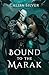 Bound to the Marak (Stolen ...