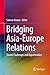 Bridging Asia-Europe Relati...