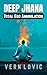 DEEP JHANA: Total Ego Annih...