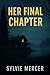 Her Final Chapter by Sylvie Mercer