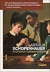 Aforismer i levnadsvisdom by Arthur Schopenhauer