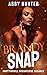 Brandy Snap: Part One (Suck It Up [Omegaverse], #2)