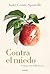 Contra el miedo: Y otras cien reflexiones (Contextos) (Spanish Edition)