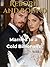 Reborn and Bound: Married t...